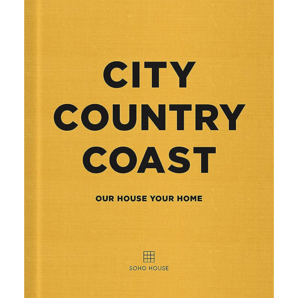 Photo showing cover of City Country Coast book by Soho House.